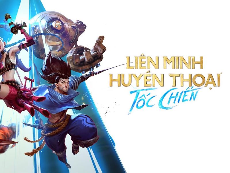 lmht Tốc Chiến là gì? tải Liên Minh Huyền Thoại Tốc Chiến PC